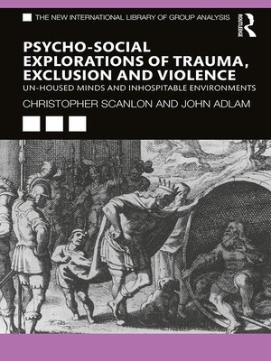cover image of Psycho-social Explorations of Trauma, Exclusion and Violence